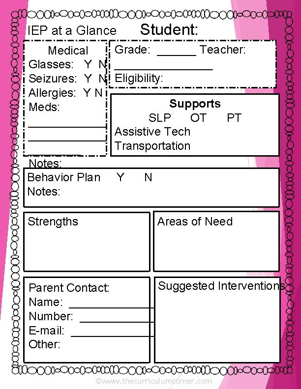 IEP at a Glance Medical Glasses: Y N Seizures: Y N Allergies: Y N