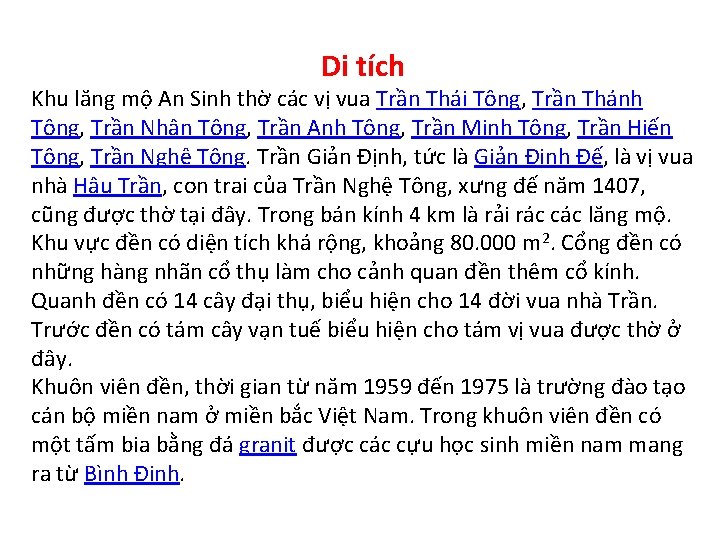 Di tích Khu lăng mộ An Sinh thờ các vị vua Trần Thái Tông,