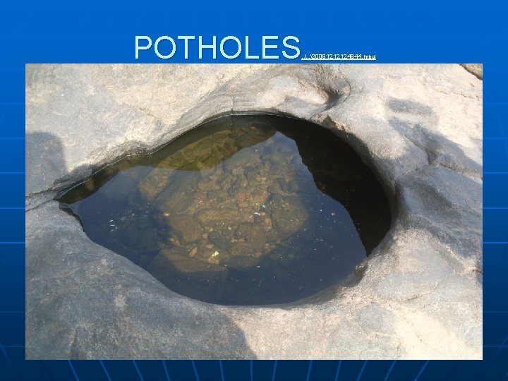 POTHOLES . . 20091212124944. mpg 