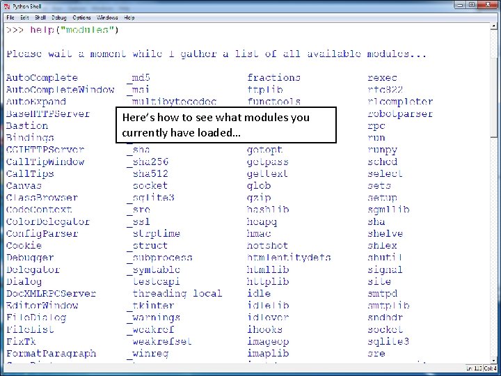 Here’s how to see what modules you currently have loaded… 