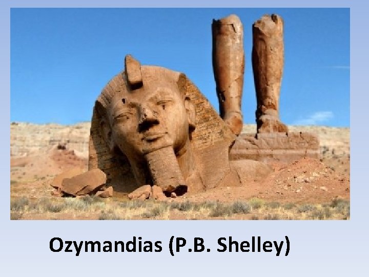 Ozymandias (P. B. Shelley) 