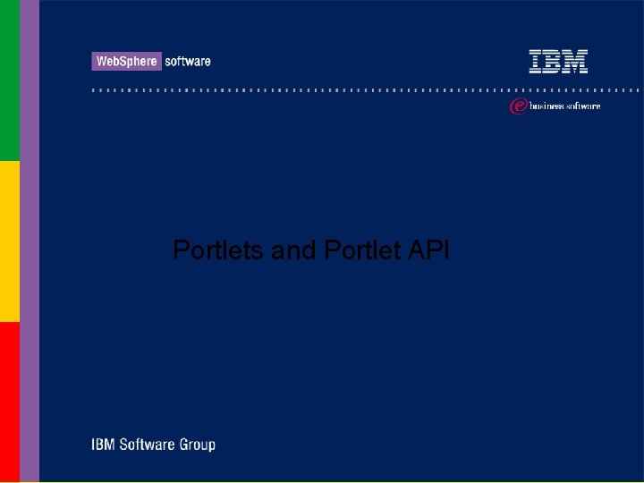 Portlets and Portlet API 