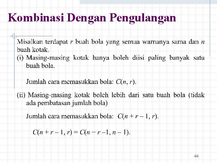 Kombinasi Dengan Pengulangan 44 