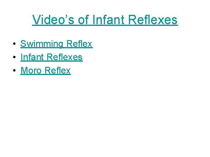 Video’s of Infant Reflexes • Swimming Reflex • Infant Reflexes • Moro Reflex Video’s of Infant Reflexes • Swimming Reflex • Infant Reflexes • Moro Reflex