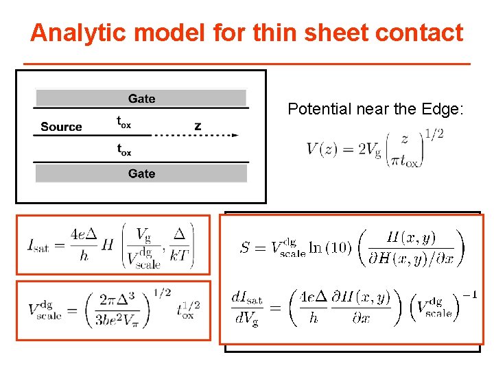 Analytic model for thin sheet contact Potential near the Edge: 