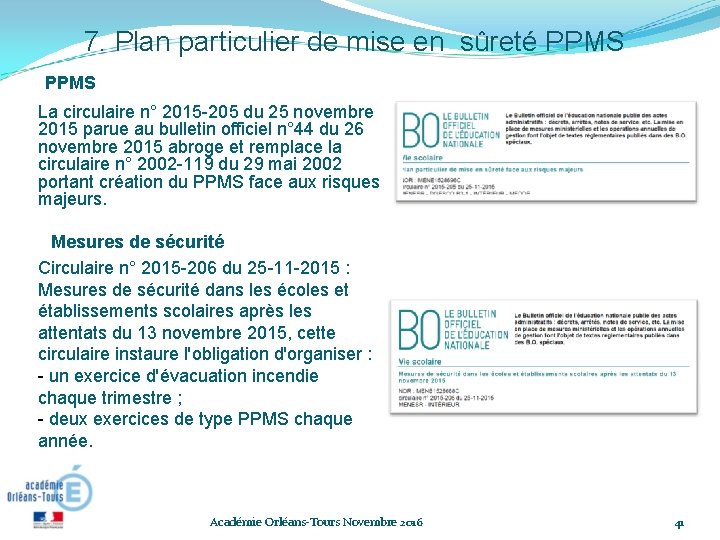 7. Plan particulier de mise en sûreté PPMS La circulaire n° 2015 -205 du 7. Plan particulier de mise en sûreté PPMS La circulaire n° 2015 -205 du