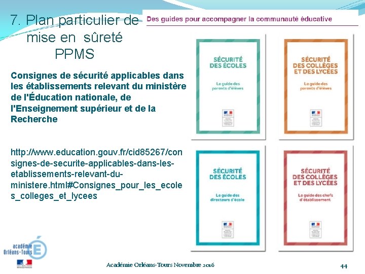 7. Plan particulier de mise en sûreté PPMS Consignes de sécurité applicables dans les 7. Plan particulier de mise en sûreté PPMS Consignes de sécurité applicables dans les