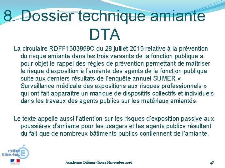 8. Dossier technique amiante DTA La circulaire RDFF 1503959 C du 28 juillet 2015 8. Dossier technique amiante DTA La circulaire RDFF 1503959 C du 28 juillet 2015