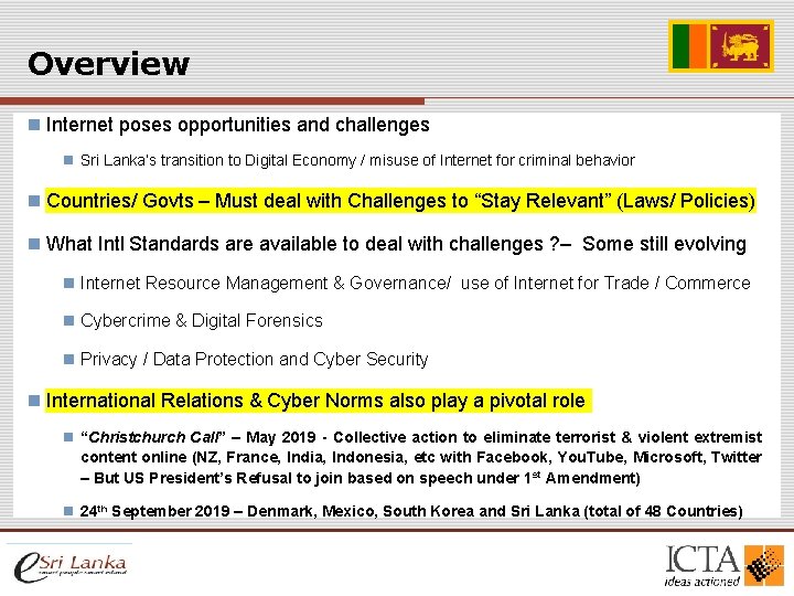 Overview n Internet poses opportunities and challenges n Sri Lanka’s transition to Digital Economy Overview n Internet poses opportunities and challenges n Sri Lanka’s transition to Digital Economy