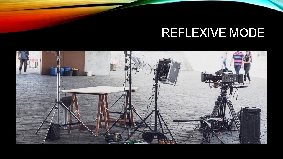 REFLEXIVE MODE 
