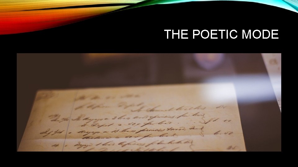 THE POETIC MODE 