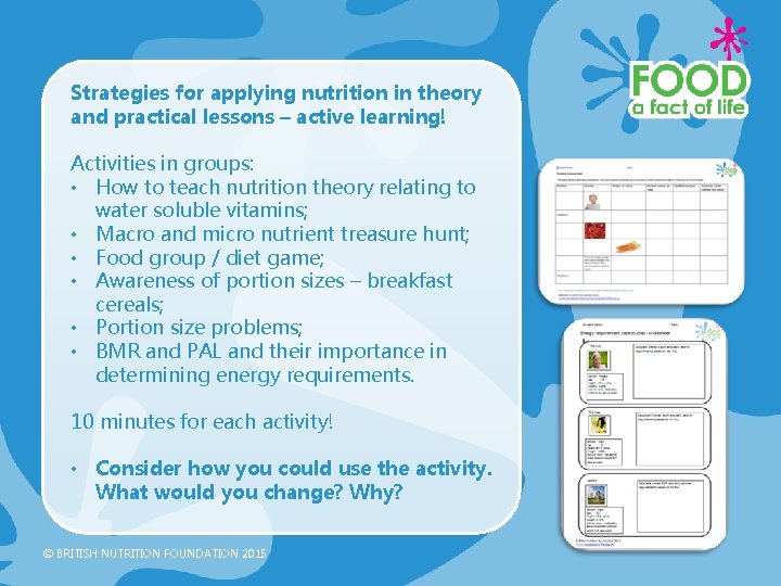 Strategies for applying nutrition in theory and practical lessons – active learning! Activities in