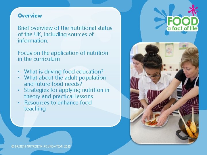 Overview Brief overview of the nutritional status of the UK, including sources of information.