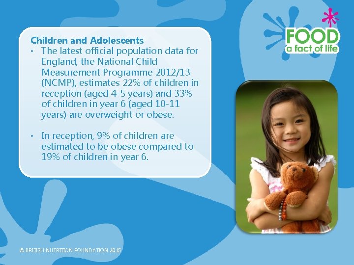 Children and Adolescents • The latest official population data for England, the National Child
