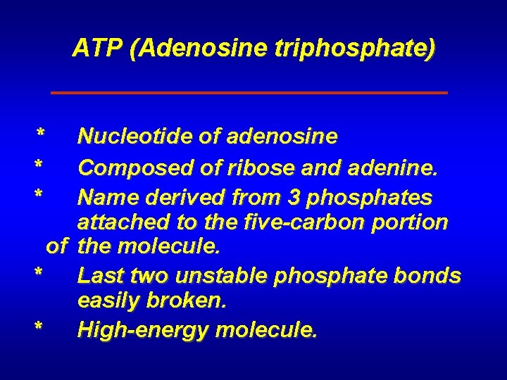 ATP (Adenosine triphosphate) * * * Nucleotide of adenosine Composed of ribose and adenine.