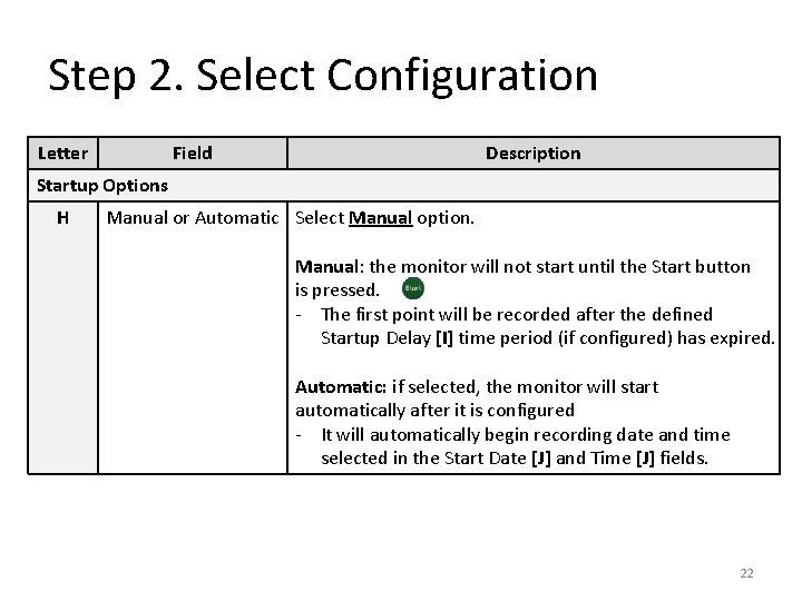 Step 2. Select Configuration Letter Field Description Startup Options H Manual or Automatic Select Step 2. Select Configuration Letter Field Description Startup Options H Manual or Automatic Select