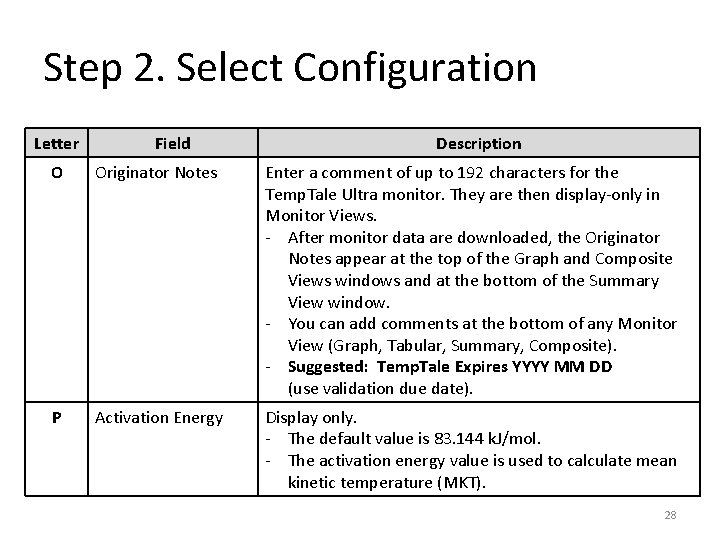 Step 2. Select Configuration Letter Field Description O Originator Notes Enter a comment of Step 2. Select Configuration Letter Field Description O Originator Notes Enter a comment of
