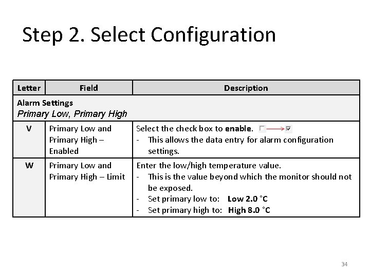 Step 2. Select Configuration Letter Field Description Alarm Settings Primary Low, Primary High V Step 2. Select Configuration Letter Field Description Alarm Settings Primary Low, Primary High V