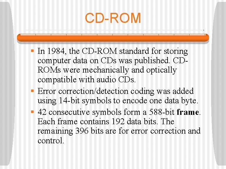 CD-ROM § In 1984, the CD-ROM standard for storing computer data on CDs was