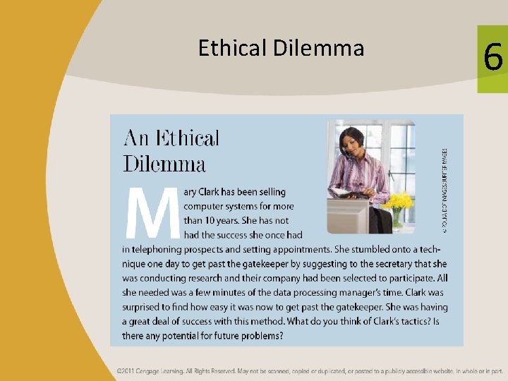 Ethical Dilemma 6 