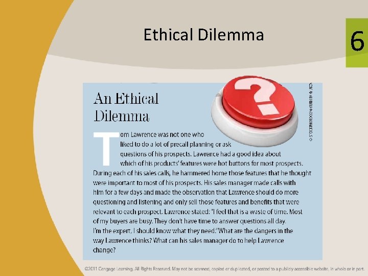 Ethical Dilemma 6 