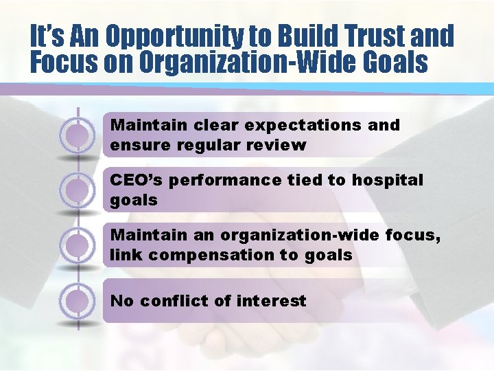It’s An Opportunity to Build Trust and Focus on Organization-Wide Goals Maintain clear expectations