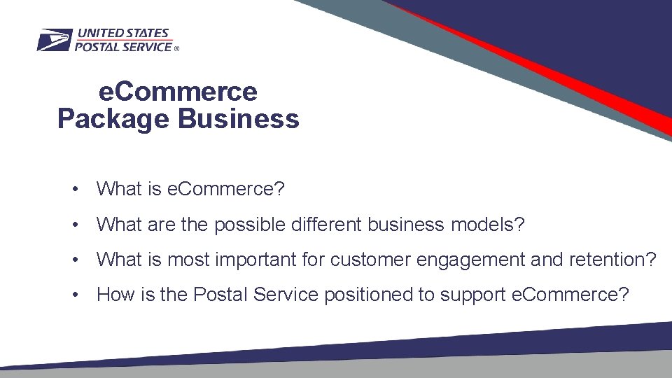 e. Commerce Package Business • What is e. Commerce? • What are the possible