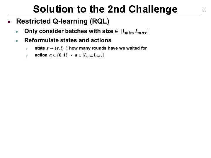 Solution to the 2 nd Challenge 33 