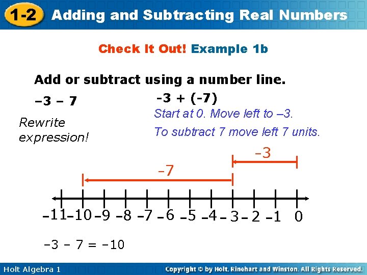 1 -2 Adding and Subtracting Real Numbers Check It Out! Example 1 b Add