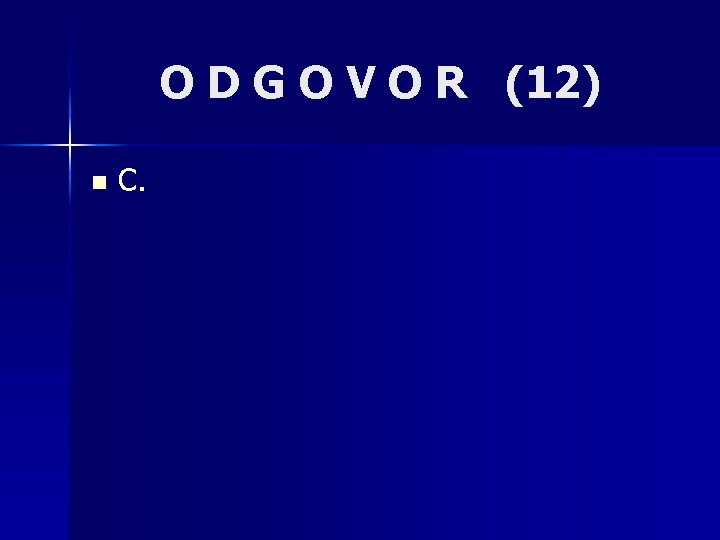 O D G O V O R (12) n C. 