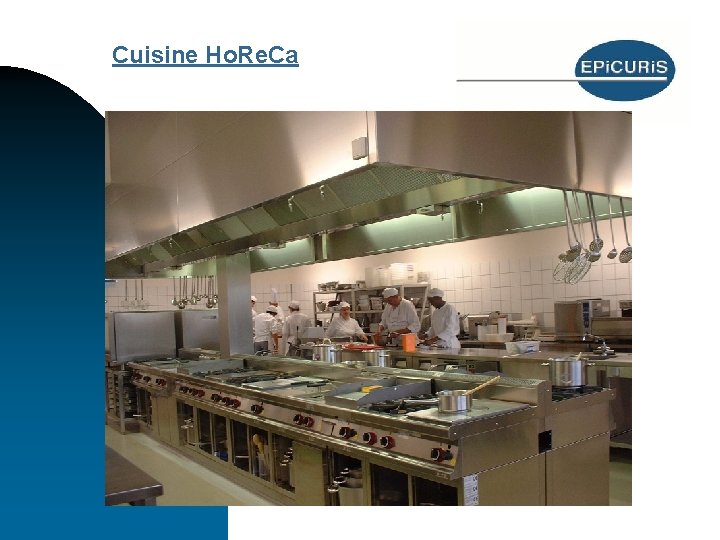 Cuisine Ho. Re. Ca 