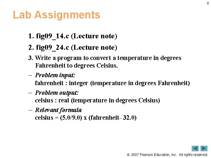 6 Lab Assignments 1. fig 09_14. c (Lecture note) 2. fig 09_24. c (Lecture 6 Lab Assignments 1. fig 09_14. c (Lecture note) 2. fig 09_24. c (Lecture
