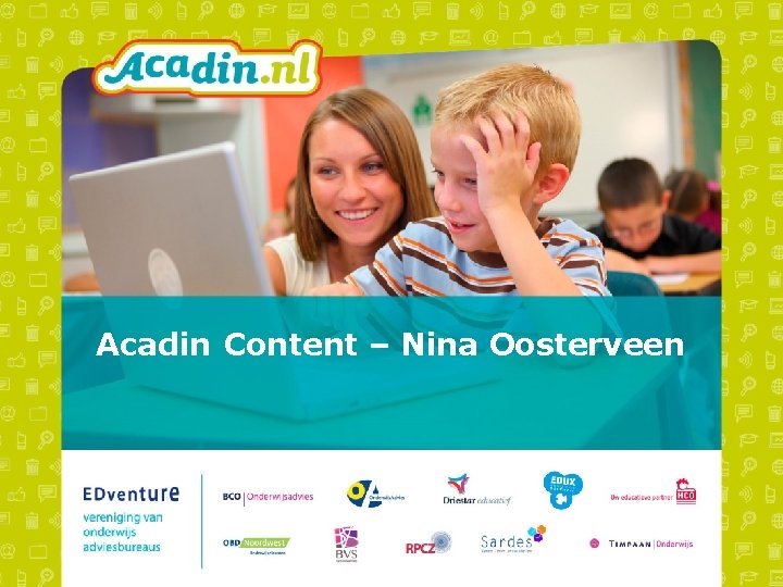 Acadin Content – Nina Oosterveen 