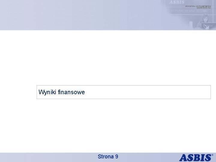 IBDINGWar OPX 20070976. 9 1/2/2022 9: 02 AM Wyniki finansowe Strona 9 