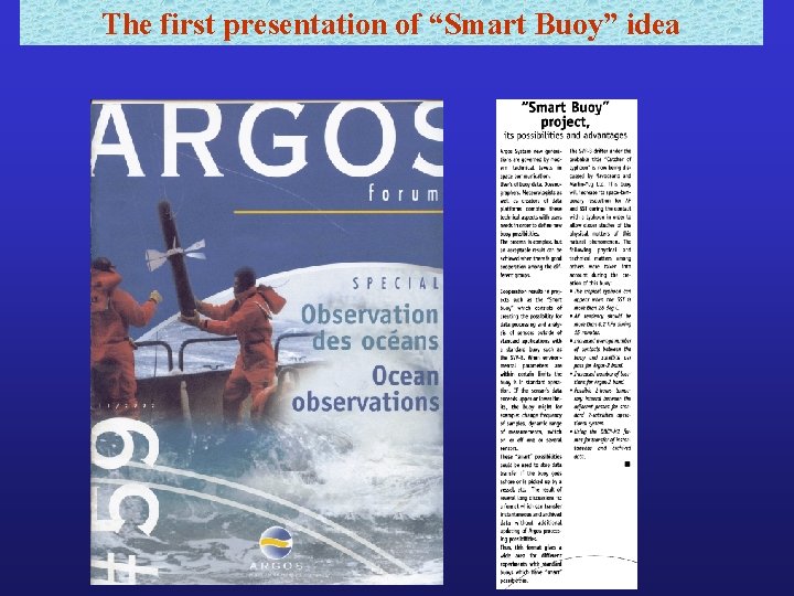 The first presentation of “Smart Buoy” idea 