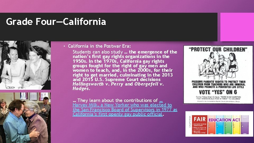 Grade Four—California • California in the Postwar Era: Students can also study … the