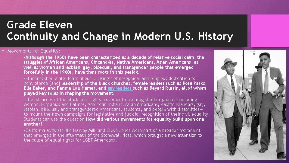 Grade Eleven Continuity and Change in Modern U. S. History • Movements for Equality: