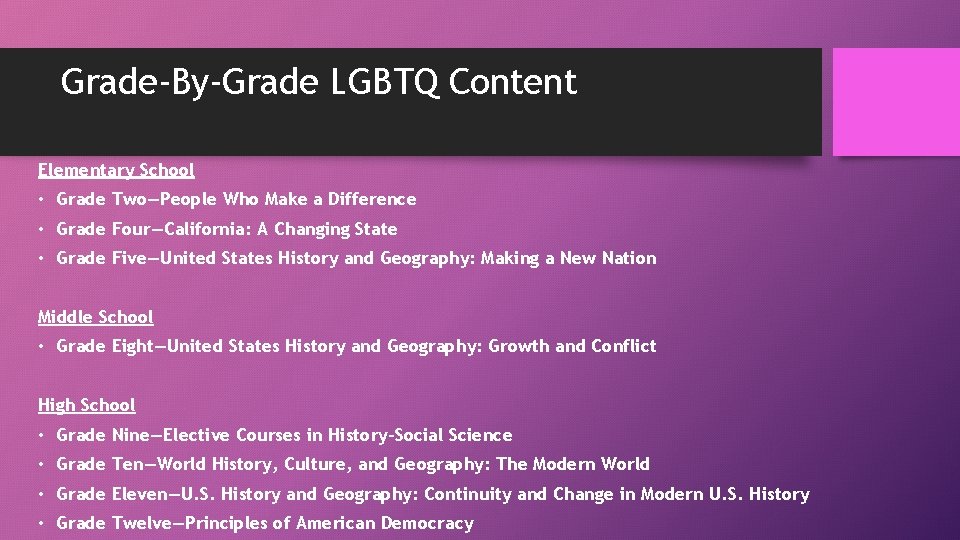 Grade-By-Grade LGBTQ Content Elementary School • Grade Two—People Who Make a Difference • Grade