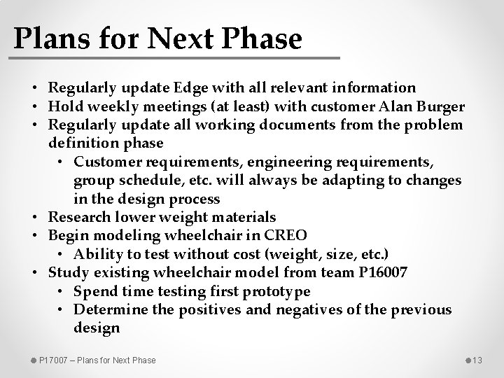 Plans for Next Phase • Regularly update Edge with all relevant information • Hold