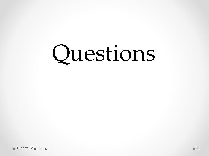 Questions P 17007 - Questions 14 