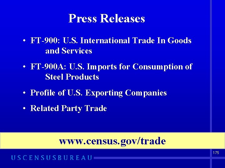 Press Releases • FT-900: U. S. International Trade In Goods and Services • FT-900