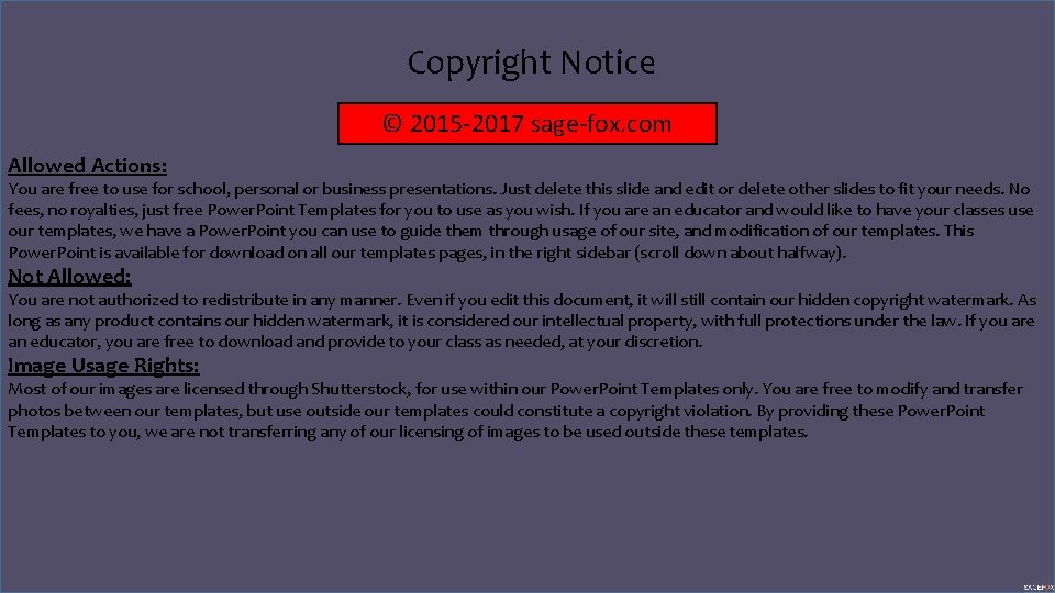 Copyright Notice © 2015 -2017 sage-fox. com Allowed Actions: You are free to use