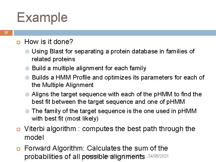 Example 37 How is it done? Using Blast for separating a protein database in