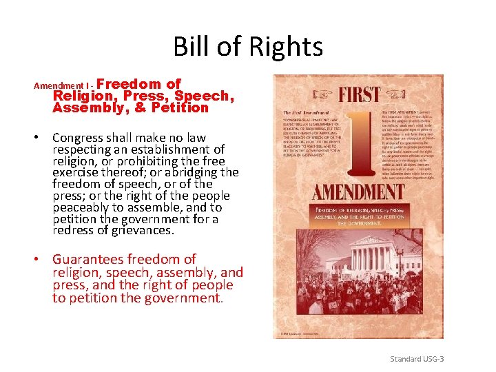 Bill of Rights Amendment I - Freedom of Religion, Press, Speech, Assembly, & Petition