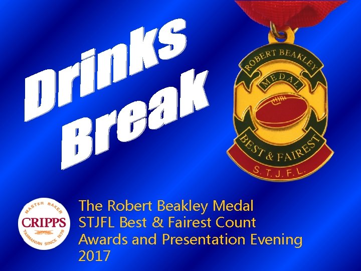 The Robert Beakley Medal STJFL Best & Fairest Count Awards and Presentation Evening 2017