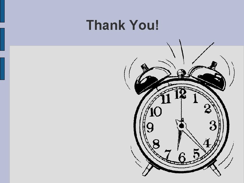 Thank You! 