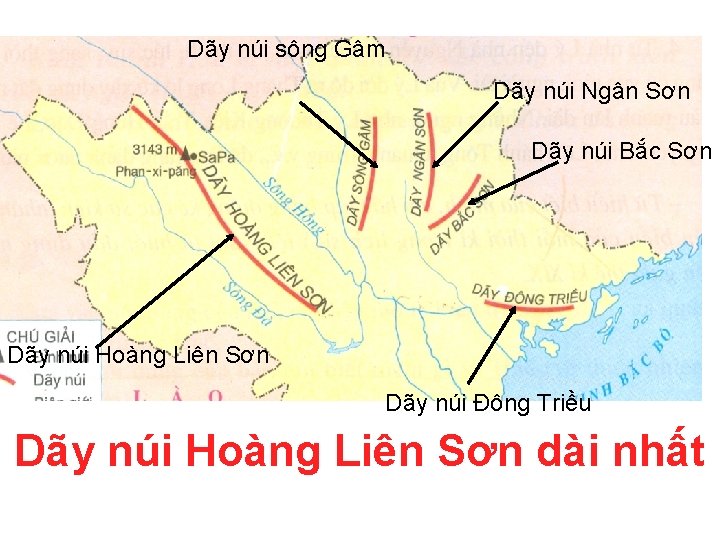 Dãy núi sông Gâm Dãy núi Ngân Sơn Dãy núi Bắc Sơn Dãy núi