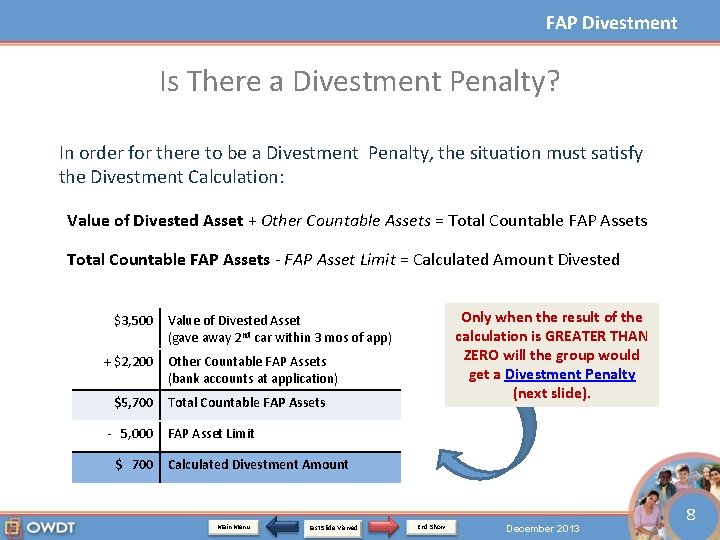 FAP Divestment Is There a Divestment Penalty? In order for there to be a
