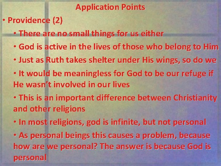 Application Points • Providence (2) • There are no small things for us either