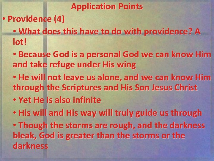 Application Points • Providence (4) • What does this have to do with providence?